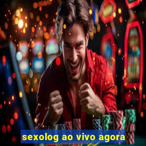 sexolog ao vivo agora